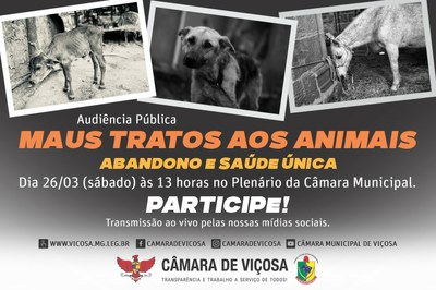 Audiência Pública - Maus Tratos aos Animais