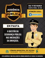 Audiência Pública- A Questão da Segurança Pública nas Imediações da Univiçosa